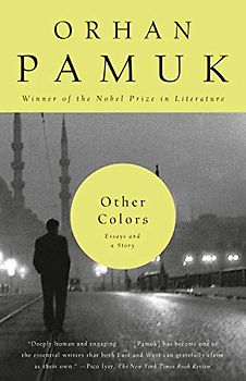 Other Colors: Essays and a Story (Vintage International) - Orhan Pamuk