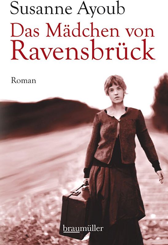 Das Mädchen von Ravensbrück