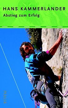 Abstieg zum Erfolg