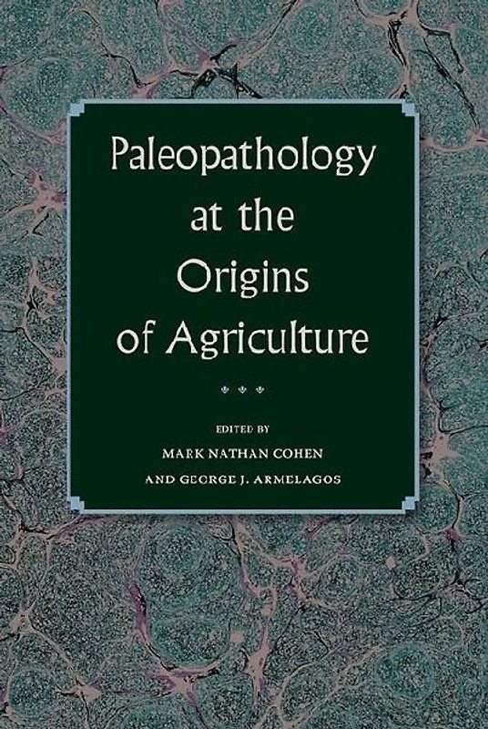 Paleopathology at the Origins of Agriculture