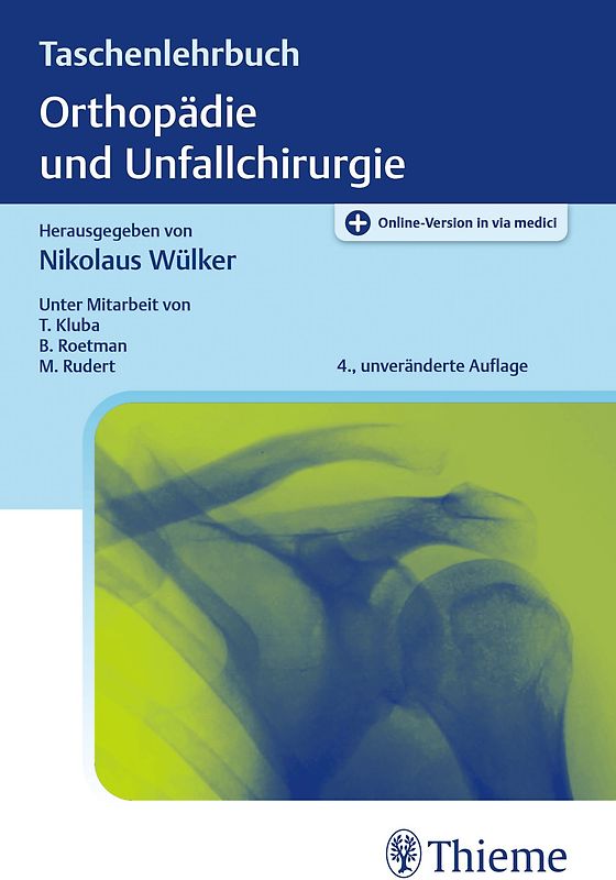 Taschenlehrbuch Orthopädie und Unfallchirurgie