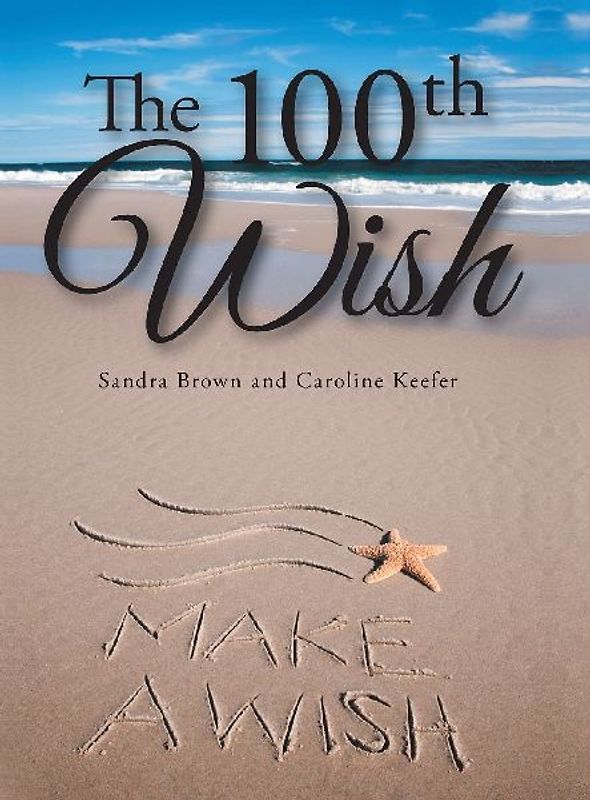 The 100th Wish