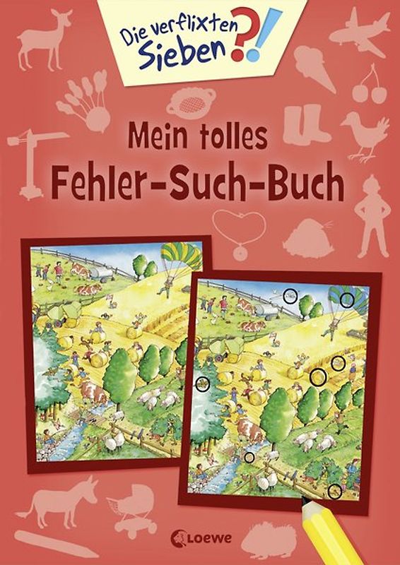 Die verflixten Sieben - Mein tolles Fehler-Such-Buch