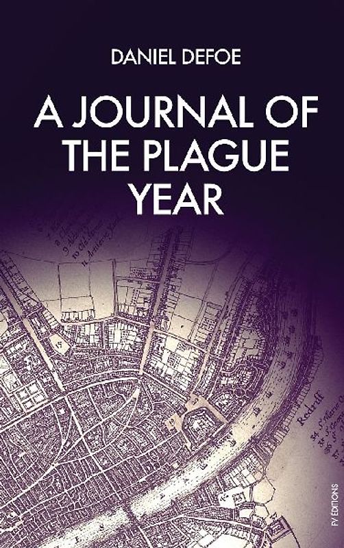 A journal of the plague year