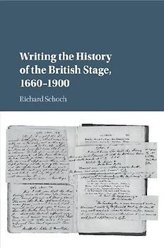 Writing the History of the British Stage