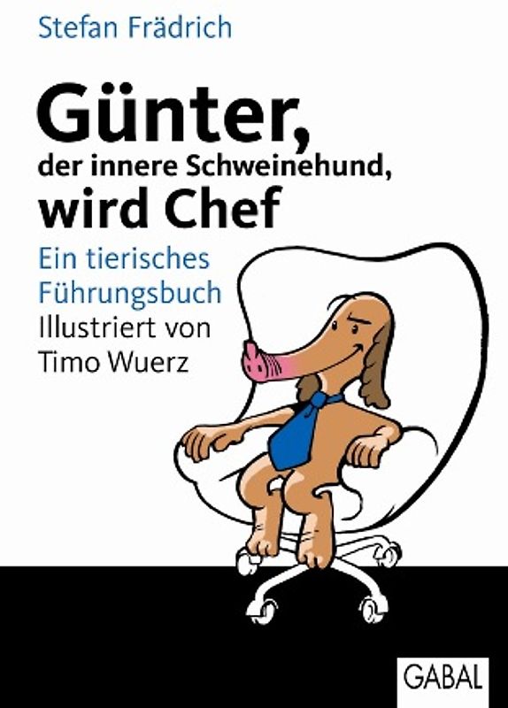 Günter, der innere Schweinehund, wird Chef