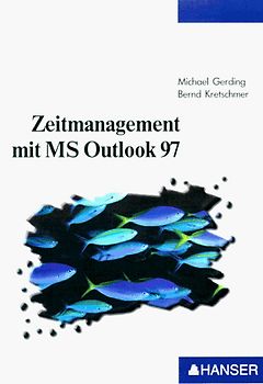 Zeitmanagement mit MS Outlook 97
