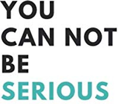 You Can Not Be Serious: Tennis Player Journal - 6x9 Inches - 110 Pages - High Quality - Glossy Cover - Perfect Gift For Tennis Lovers