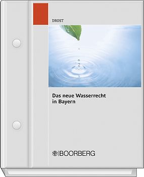Das Wasserrecht in Bayern