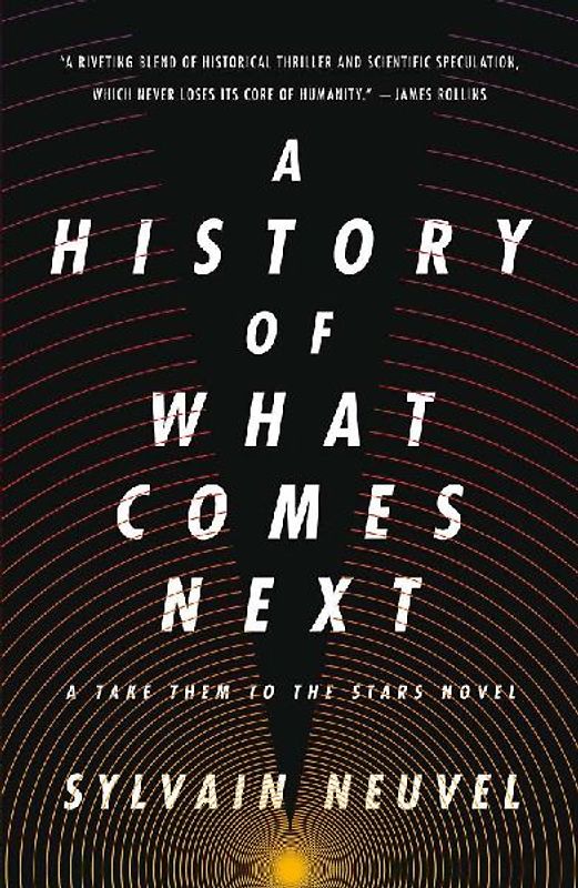 A History of What Comes Next