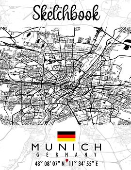Sketchbook: MUNICH MAP GERMANY Sketchbook | Great Personalized Gift for Drawing, Writing, Painting, Sketching, and Doodling for Men, Women, Boys and Girls of all ages