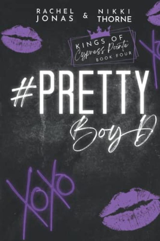 Pretty Boy D: A Best Friends to Lovers Standalone (Kings of Cypress Pointe, Band 4)