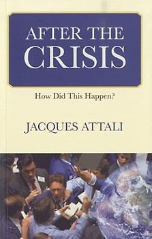 After the Crisis: How Did This Happen?