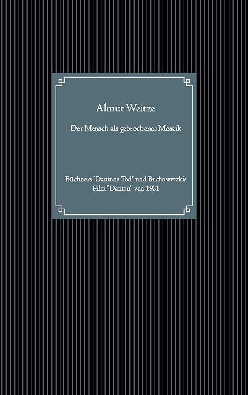 Der Mensch als gebrochenes Mosaik