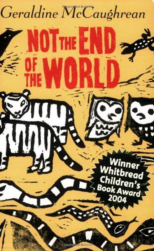 Not the End of the World - Geraldine Mccaughrean