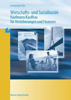 Wirtschafts- und Sozialkunde Versicherungskaufmann/-frau