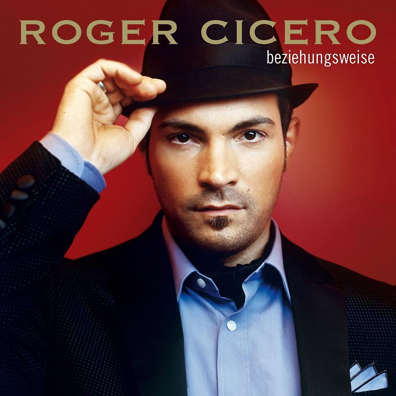 Roger Cicero - Beziehungsweise (CD+DVD DigiPak)