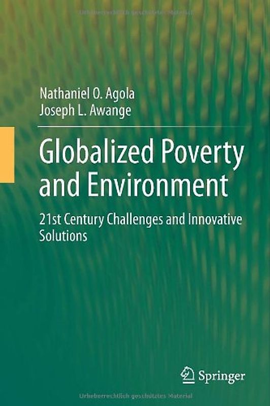 Globalized Poverty and Environment