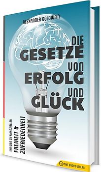 Die Gesetze von Erfolg und Glück
