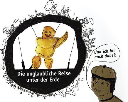 Die unglaubliche Reise unter der Erde