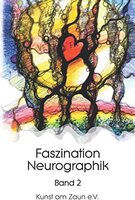 Faszination Neurographik (Bd, Band 2)