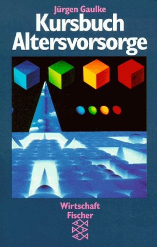 Kursbuch Altersvorsorge