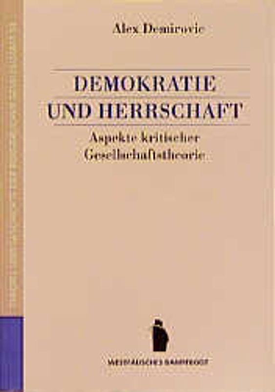 Demokratie und Herrschaft