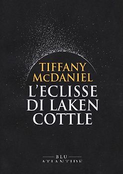 L' eclisse di Laken Cottle