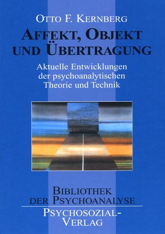 Affekt, Objekt und Übertragung