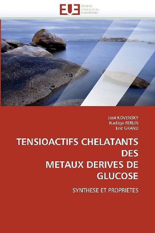 Tensioactifs chelatants des metaux derives de glucose
