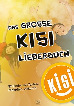 Das große KISI-Liederbuch