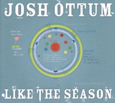 Josh Ottum - Like the Season