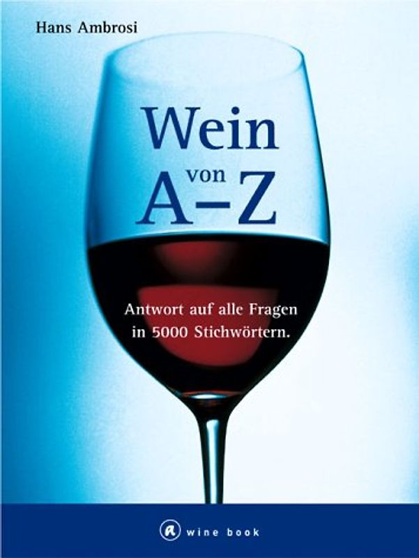 Wein von A bis Z