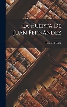 La Huerta de Juan Fernández