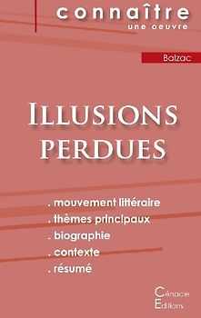 Fiche de lecture Illusions perdues de Balzac (Analyse littéraire de référence et résumé complet)