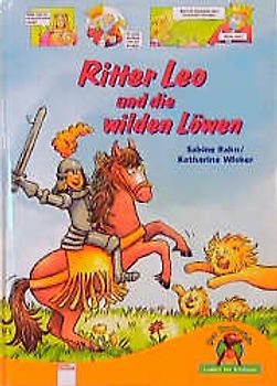 Ritter Leo und die wilden Löwen