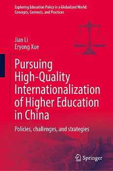 Pursuing High-Quality Internationalization of Higher Education in China