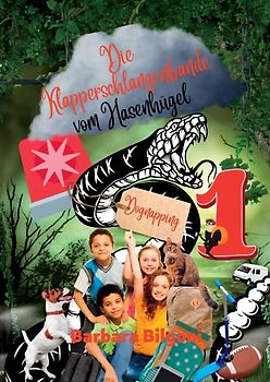 Die Klapperschlangenbande vom Hasenhügel