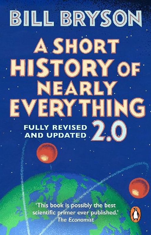 A Short History of Nearly Everything 2.0