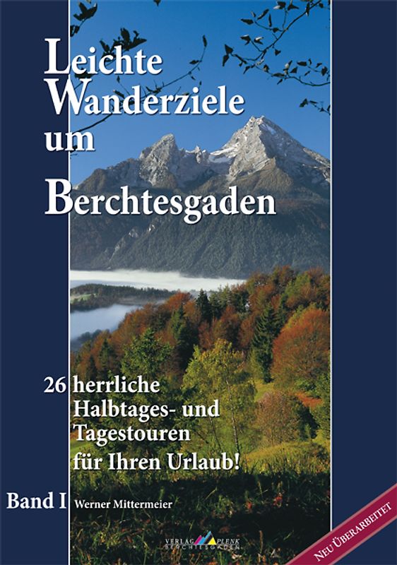 Leichte Wanderziele um Berchtesgaden