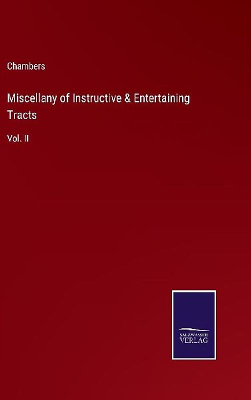 Miscellany of Instructive & Entertaining Tracts