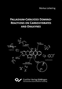 Palladium-Catalyzed Domino-Reactions on Carbohydrates and Dialkynes