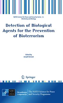 Detection of Biological Agents for the Prevention of Bioterrorism