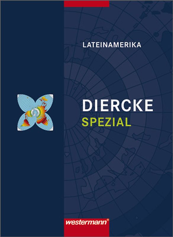 Diercke Oberstufe - Ausgabe 2005 / Diercke Spezial - Ausgabe 2008 für die Sekundarstufe II