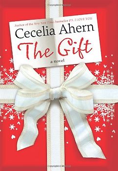 The Gift: A Novel