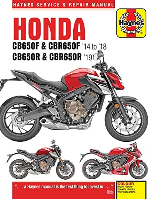 Honda Cb650f & Cbr650f '14 to '18 and Cb650r & Cbr650r '19 (Haynes Service & Repair Manual)