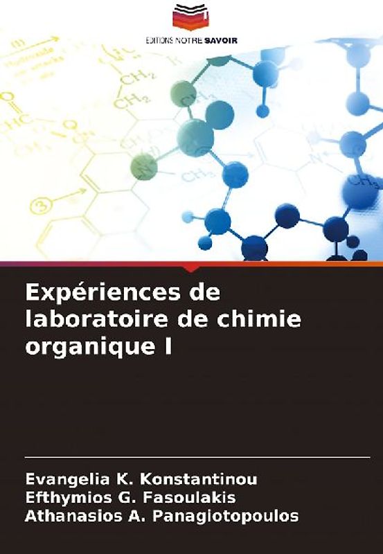 Expériences de laboratoire de chimie organique I