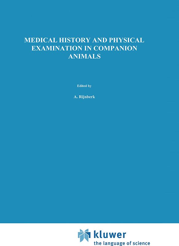 Medical History and Physical Examination in Companion Animals