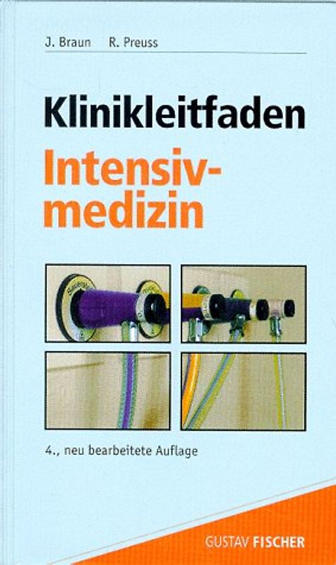 Klinikleitfaden Intensivmedizin. Arbeitstechniken, Diagnostik, Management, Medikamente