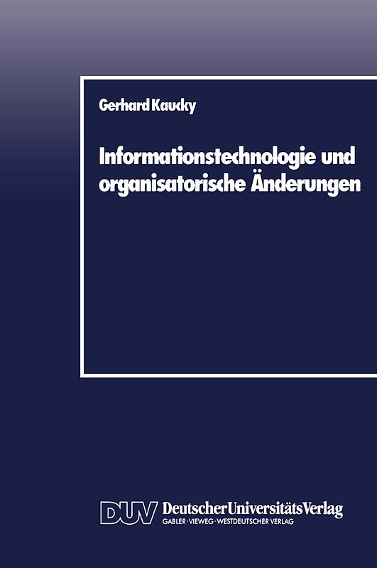 Informationstechnologie und organisatorische Änderungen
